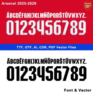 Arsenal 2025-2026 Font showcase with stylized letters, numbers, and file format options (TTF, OTF, AI, CDR, PDF) – ideal for Arsenal and soccer design projects.