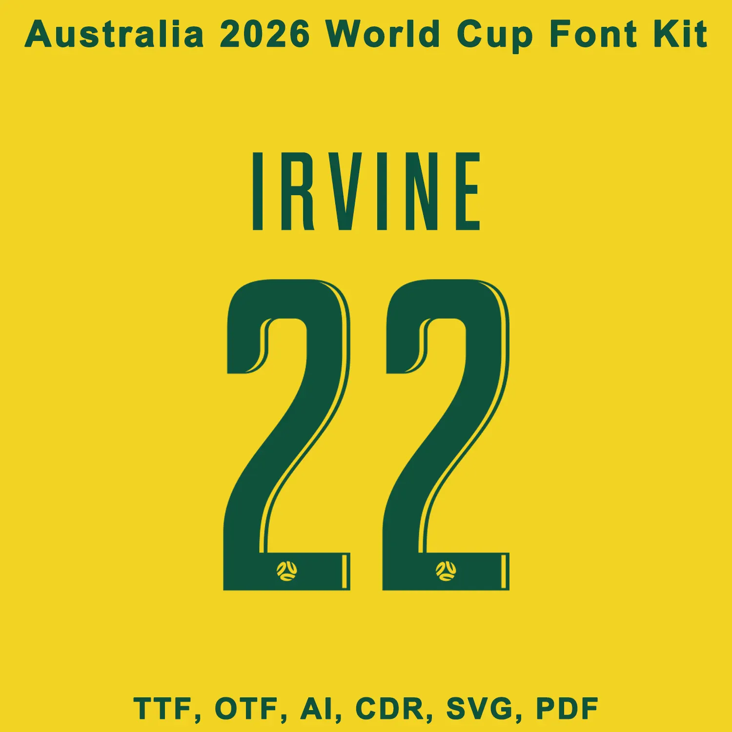 Australia 2026 World Cup font example player IRVINE number 22 home kit preview