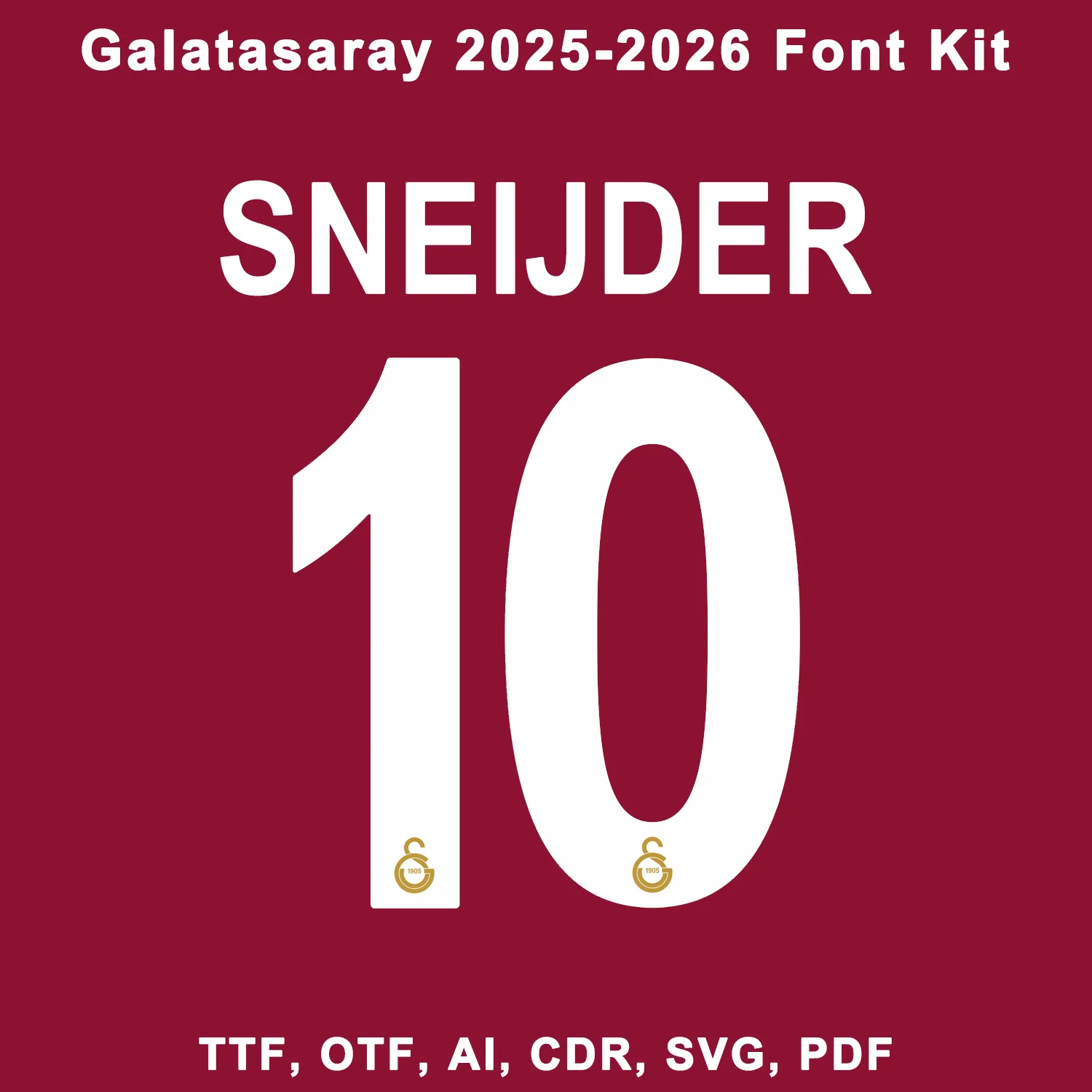 Galatasaray 2025/2026 jersey font example with player name SNEIJDER and number 10